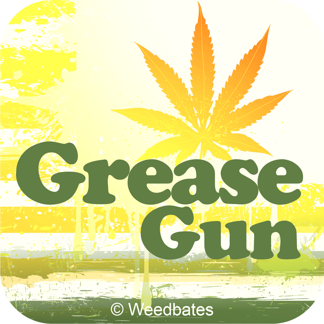 Growing Grease Gun weed